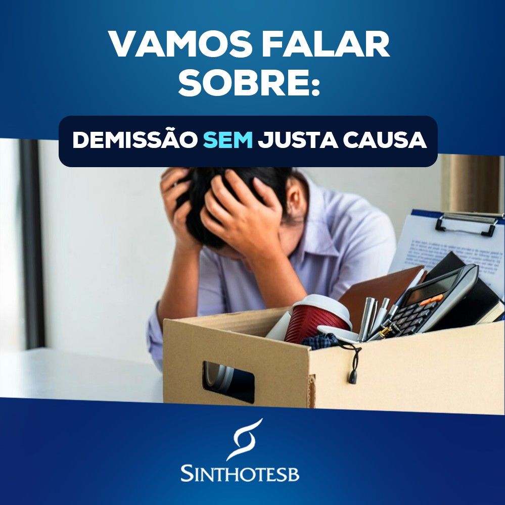 informativo_sinthotesb_-demissao_sem_justa_causa